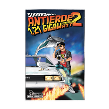 Charger l'image dans la galerie, Suarez - Anti-héros 1,21 Gigawatts, partie 2
