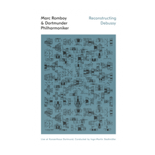 Carica l&#39;immagine nel visualizzatore di Gallery, Marc Romboy &amp; Dortmunder Philharmoniker - Reconstructing Debussy
